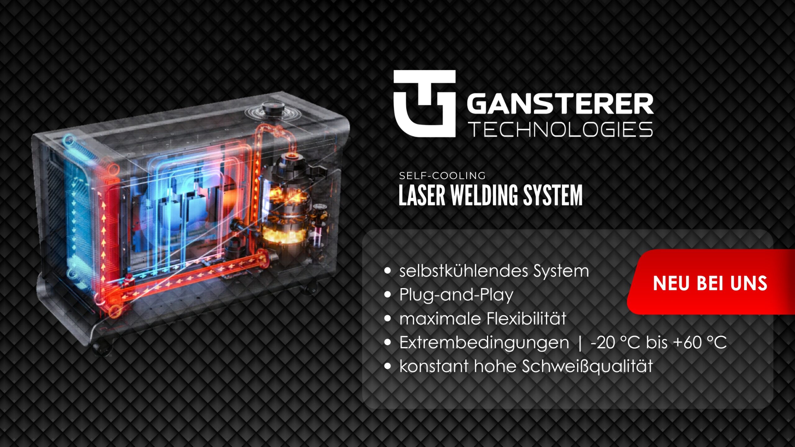 Selbstkühlendes System Plug-and-Play maximale Flexibilität Extrembedingungen -20 °C bis +60 °C konstant hohe Schweißqualität (1)